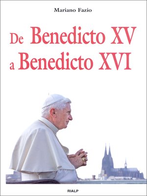 cover image of De Benedicto XV a Benedicto XVI